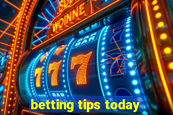 betting tips today